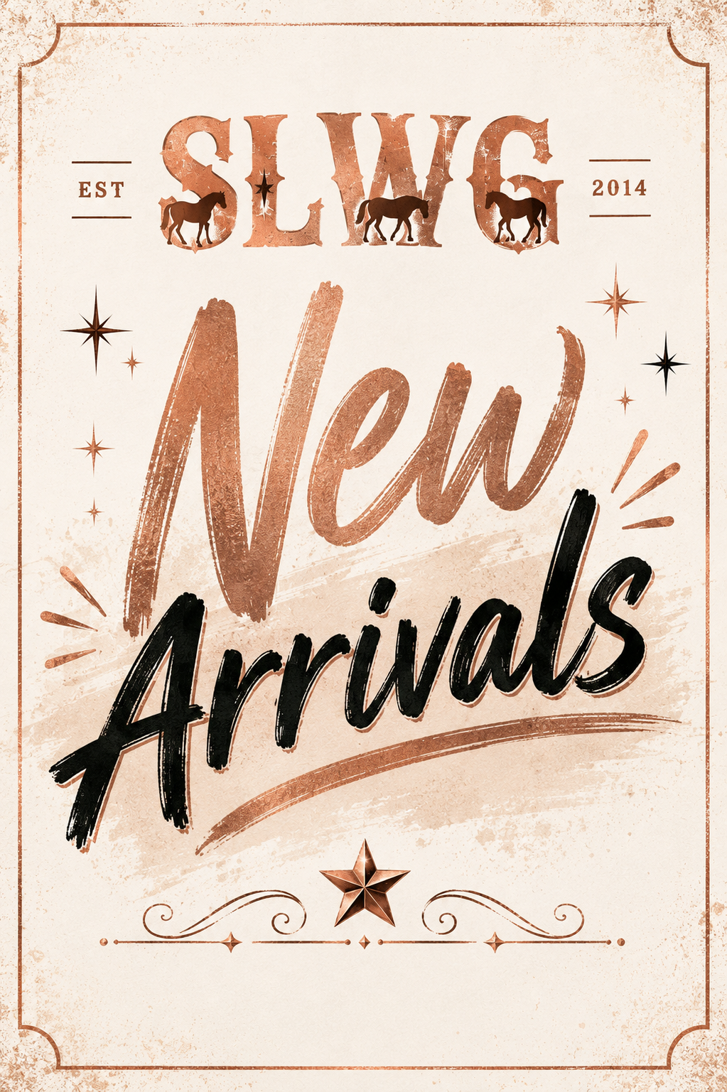 NEW SLWG ARRIVALS